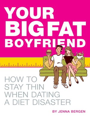 cover image of Your Big Fat Boyfriend